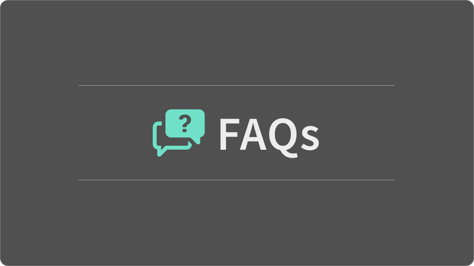 FAQs