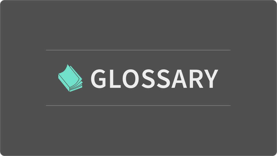 Glossary